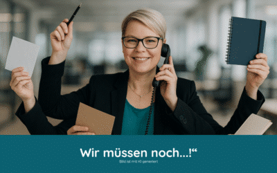 Wir müssen noch…!